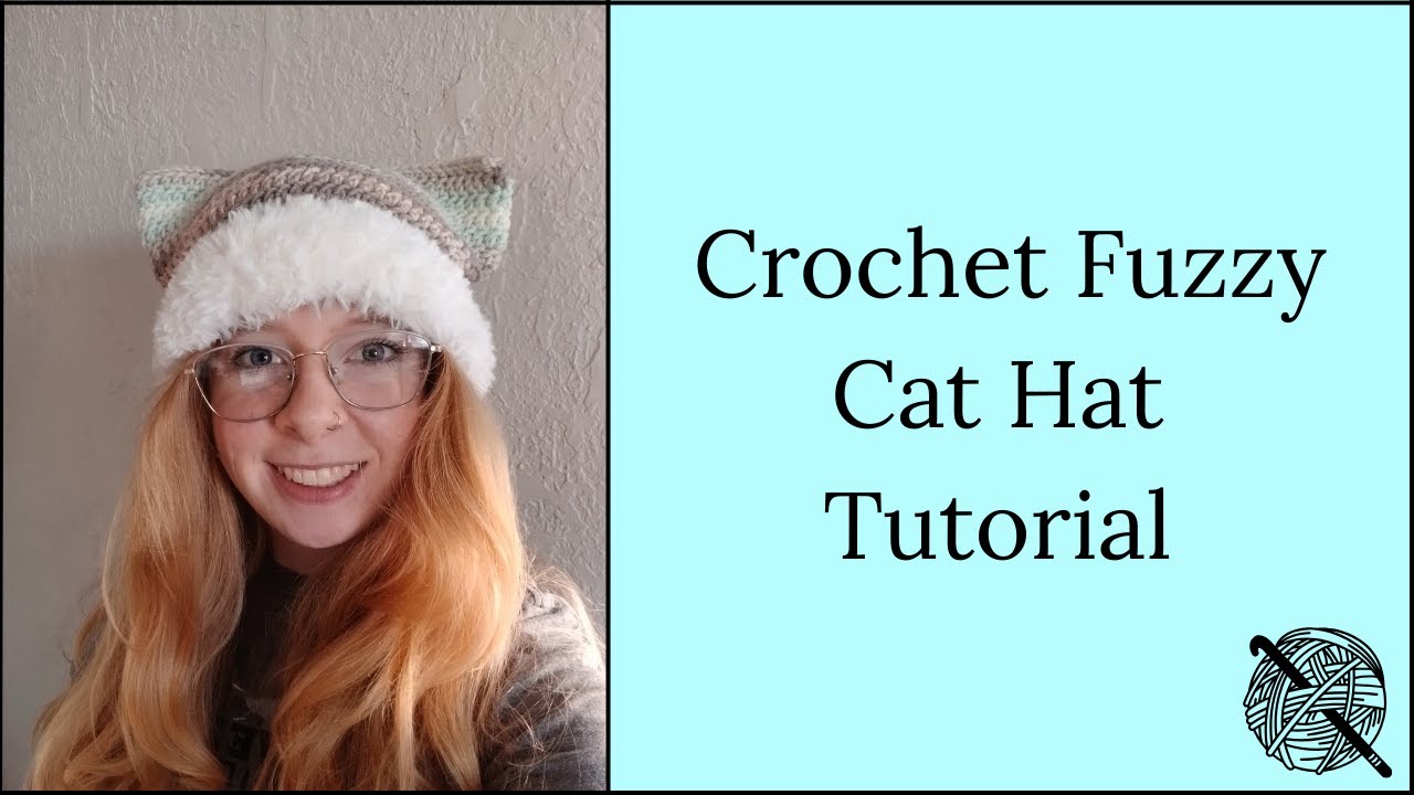 Fuzzy Crochet Cat Ear Hat Tutorial
