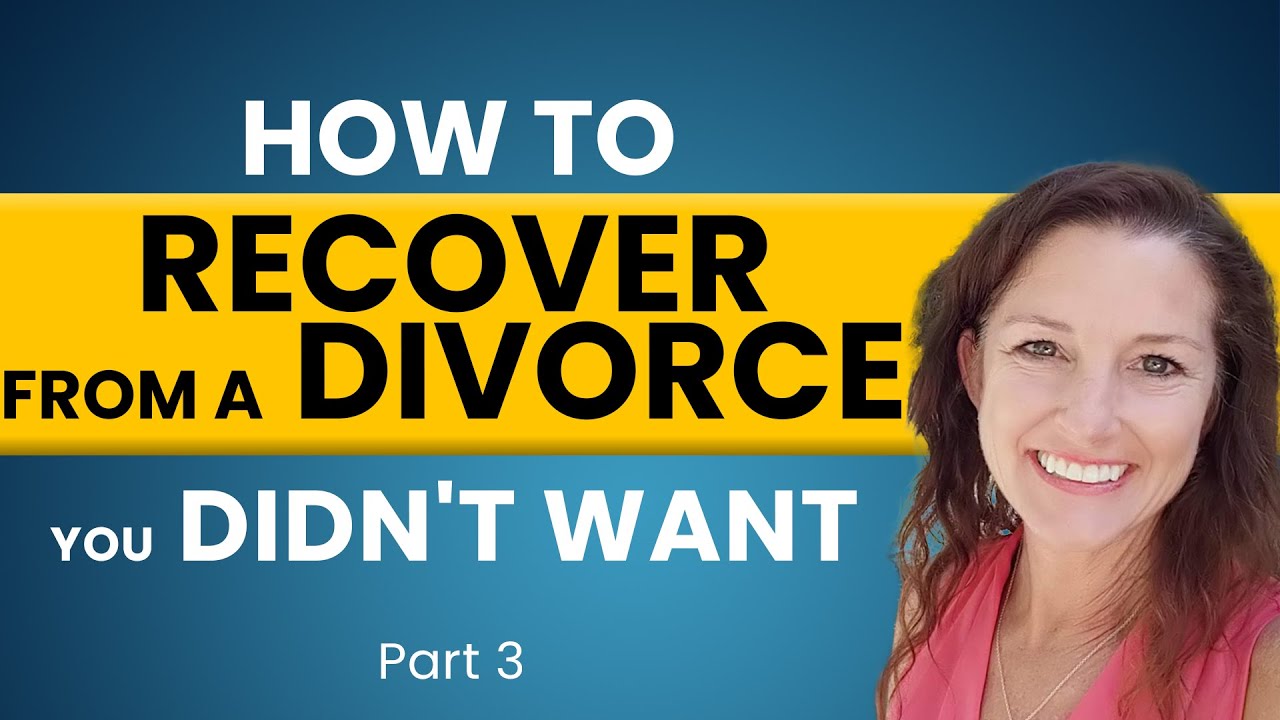 How to Recover From a Divorce You Didn't Want | Part 3 | Sharmen Kimbrough