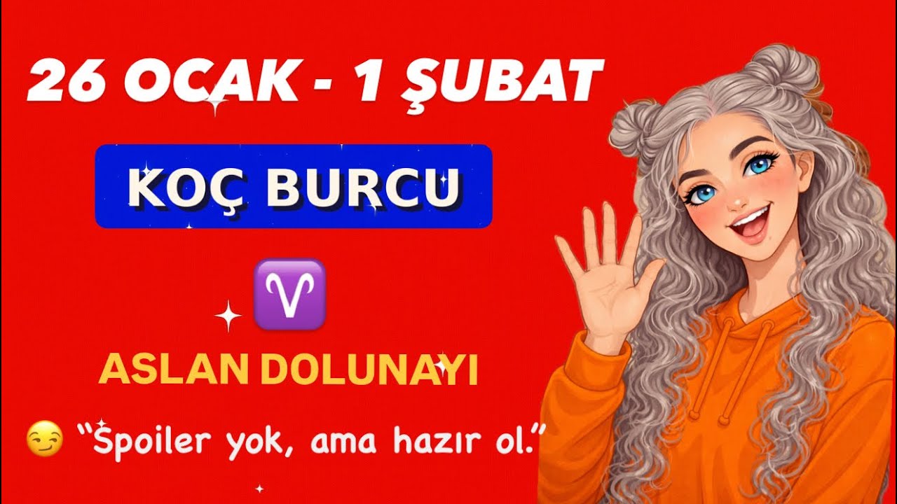KOÇ Burcu | 26 Ocak – 1 Şubat Haftalık Burç Yorumları | Aslan Burcunda DOLUNAY [ Full Moon in Leo ]