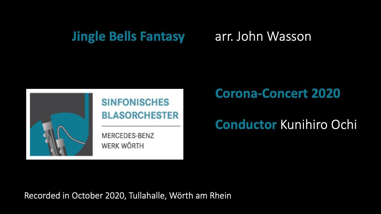 Corona-Concert 2020 - Part 6: Jingle Bells Fantasy