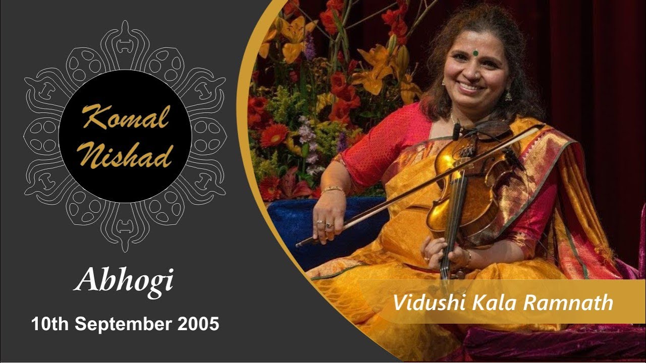Raag  Abhogi | Vidushi Kala Ramnath | Hindustani Classical Violin | Komal Nishad Baroda |Part 4/5