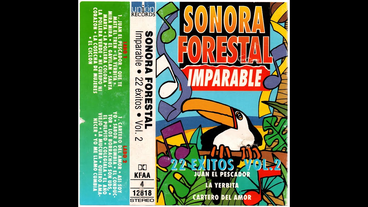 Sonora Forestal - Imparable - 22 Exitos