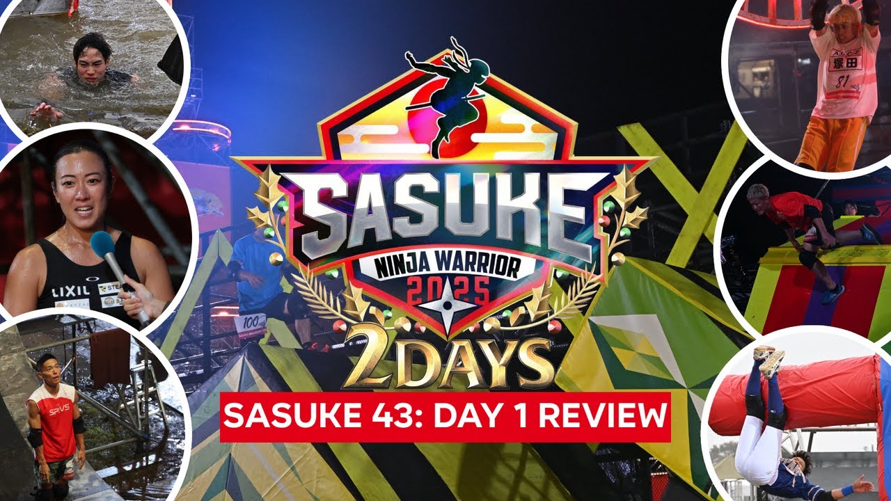 SASUKE 43 (2025) : Day 1 Review