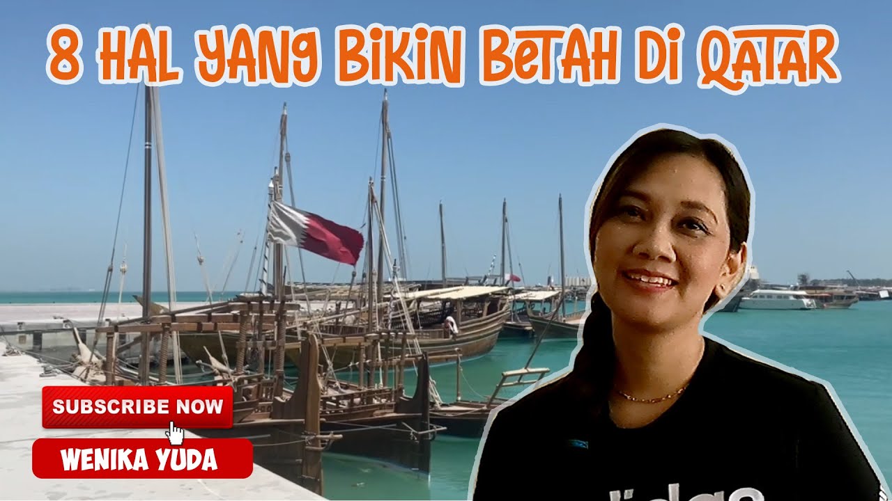 8 Hal yang bikin betah tinggal di Qatar.