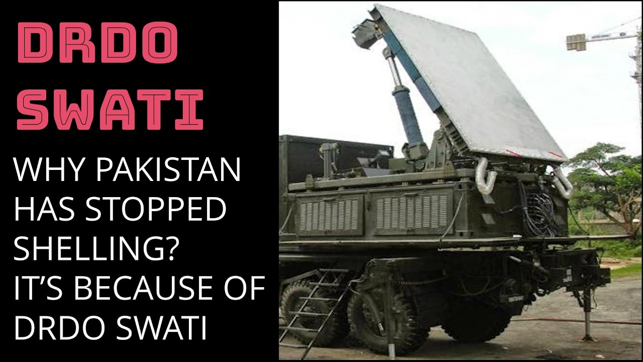 WHY PAKISTAN HAS STOPPED SHELLING? IT&rsquo;S BECAUSE OF DRDO SWATI