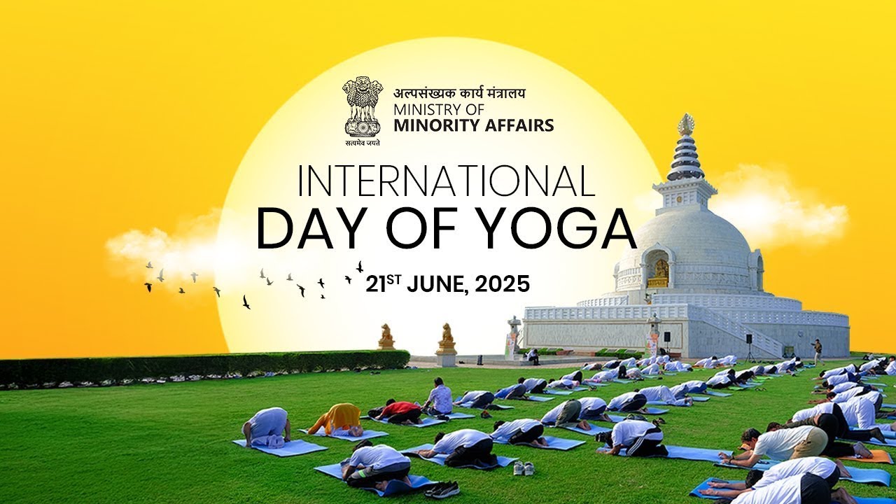 International Yoga Day 2025 | Ministry of Minority Affairs Celebrates the Power of Yoga | 21st June