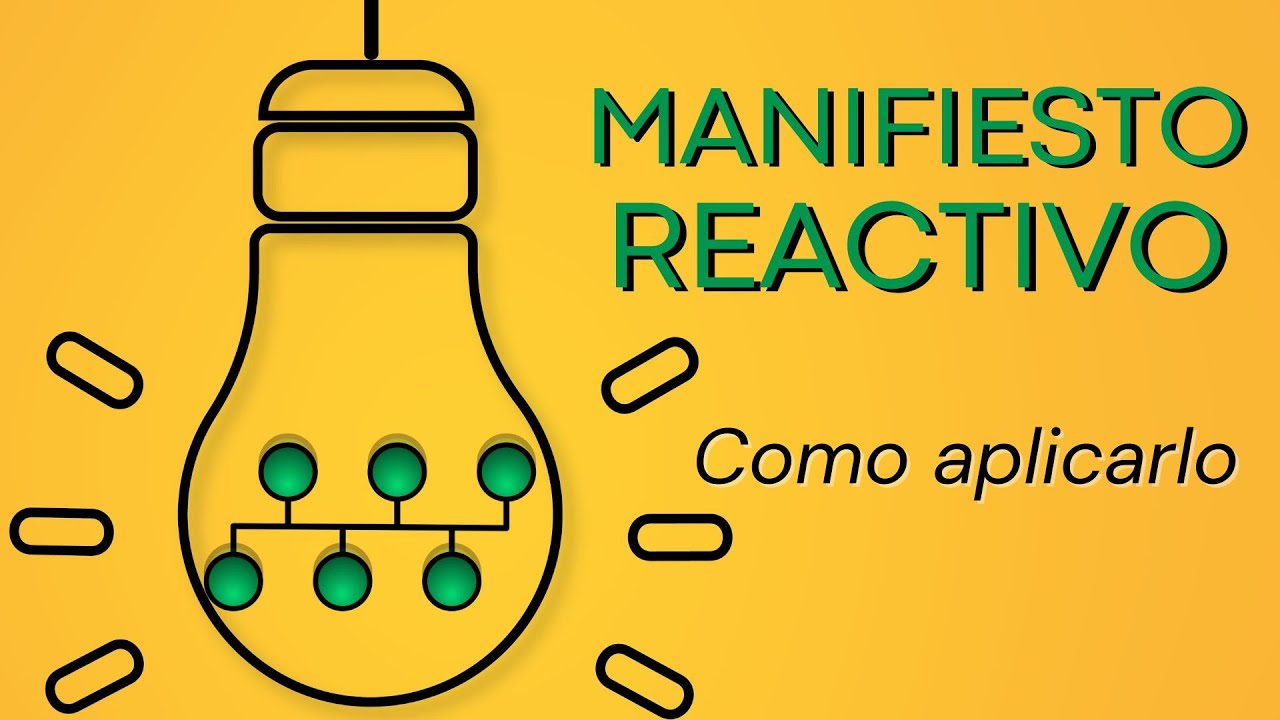 🚀Qué es el  Manifiesto REACTIVO y como aplicarlo!