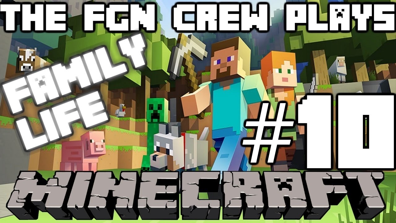 Команда FGN играет: Minecraft Family Life #10 — Cake Mix (ПК)