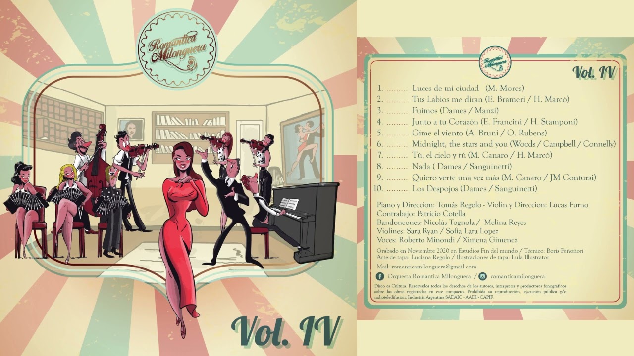 FULL ALBUM - Romantica Milonguera Volumen 4 - Proximo show Viernes 1 de julio 21hs en el Marabu