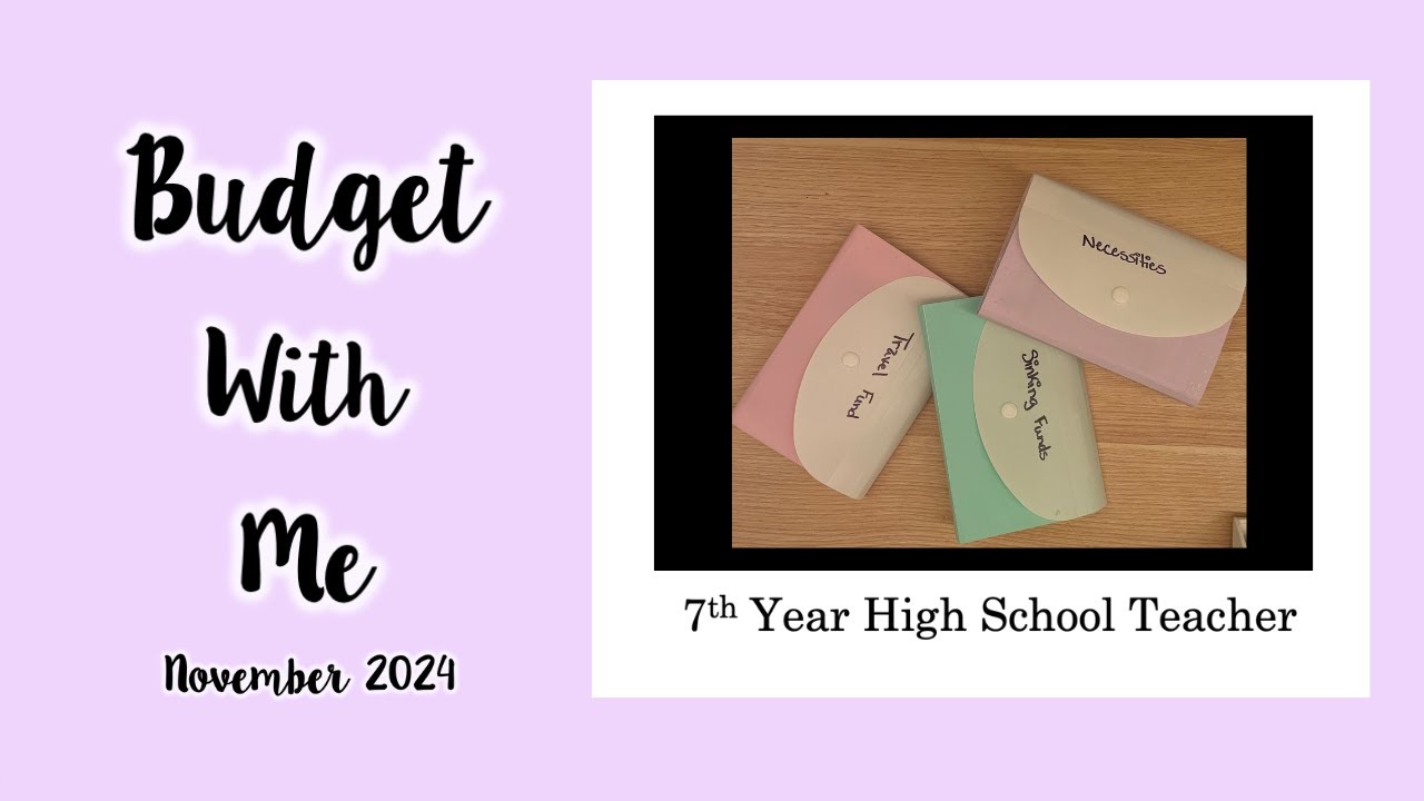 Teacher Budget: November 2024 || High School Teacher