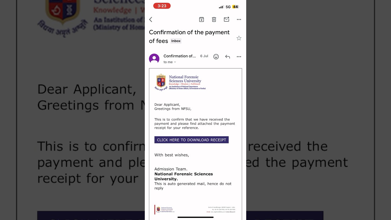 Got admission Mail ✉️ From NFSU (National Forensic Sciences University) Delhi In B.Tech+M.Tech