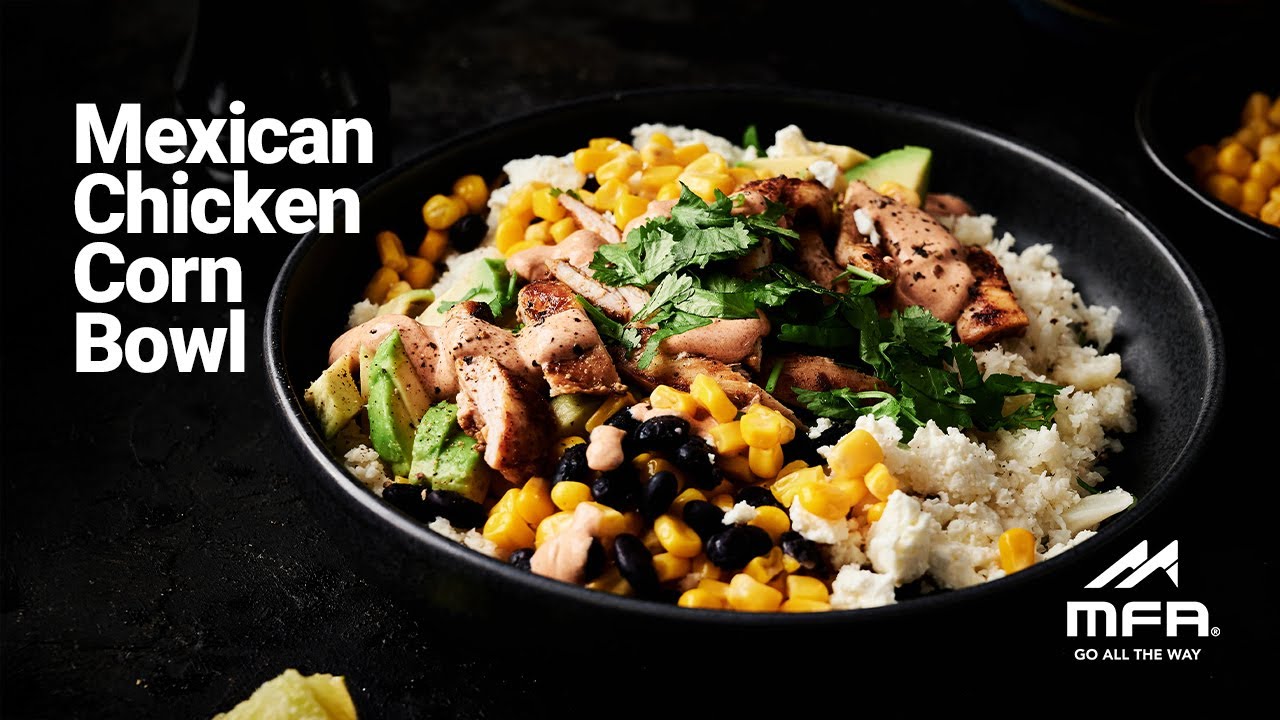 Mexican Chicken Street Corn Bowl | High-Protein Meal Packed With Flavor