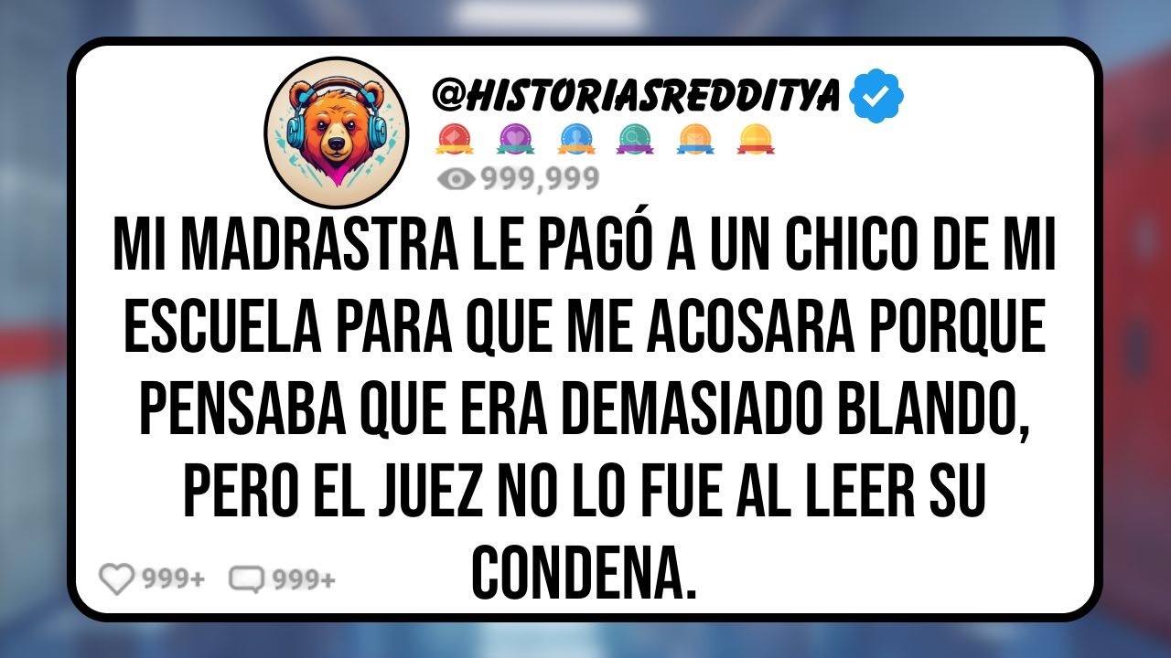 Mi MADRASTRA le Pagó a un Chico de mi Escuela para que me Acosara Porque Pensaba que Era Demasia...