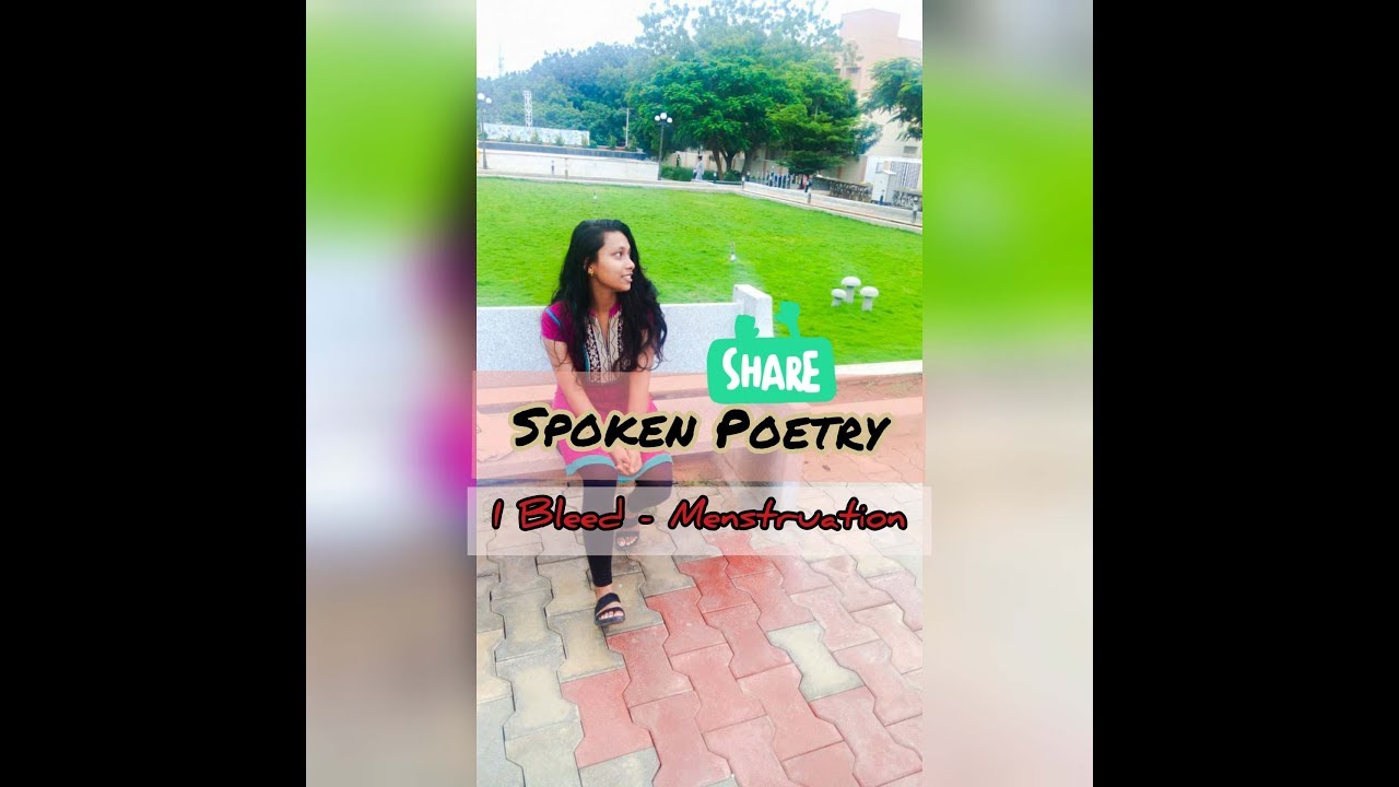 I BLEED - Menstruation | SPOKEN POETRY | Social Awareness | Sanapoet