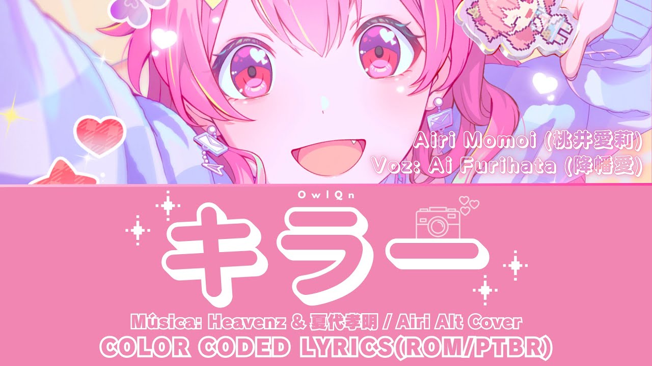 Killer (キラー) - Airi Alt Cover (Color Coded Lyrics ROM/PTBR)