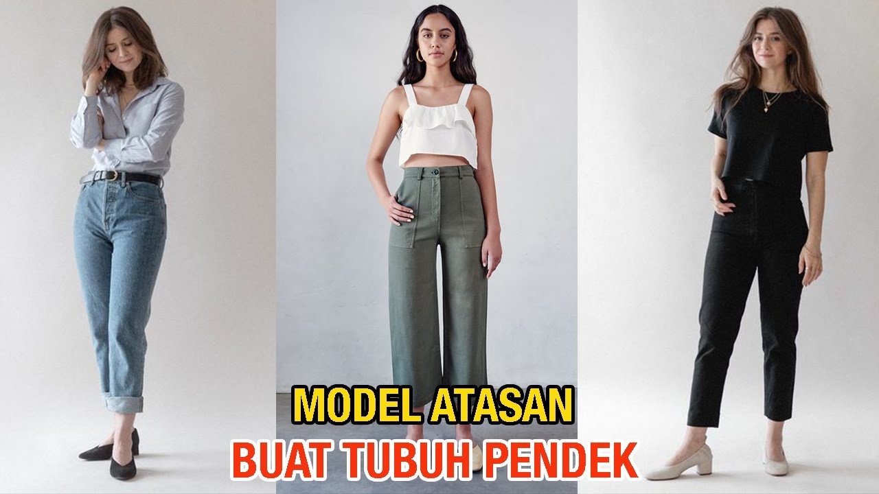 Tips Milih Model Atasan Buat TUBUH PENDEK. Anti Saltum & Makin Stylish.