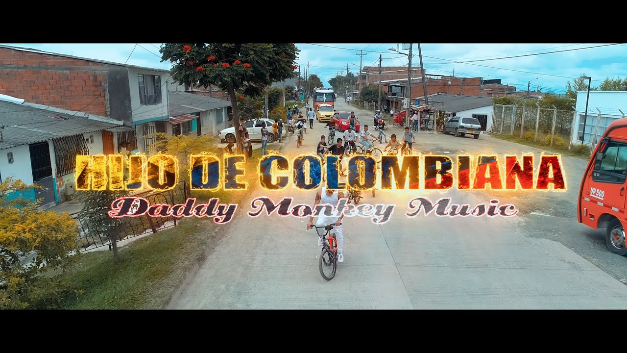 Hijo De Colombiana - Daddy Monkey (Throwback)