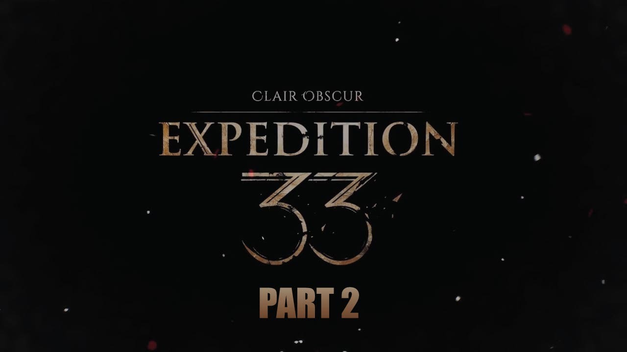 Clair Obscur Expedition 33 | I BEAT CHROMATIC LANCELIER  | Full Gameplay Part 2