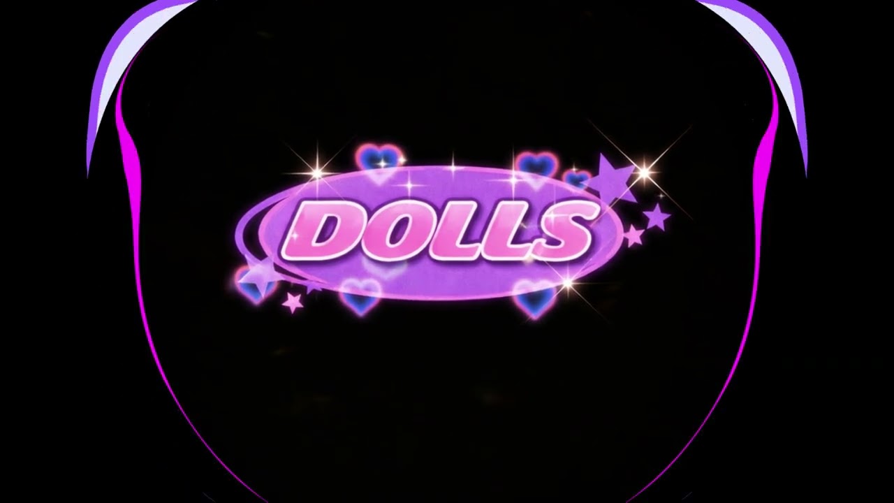 Dolls (Official instrumental)