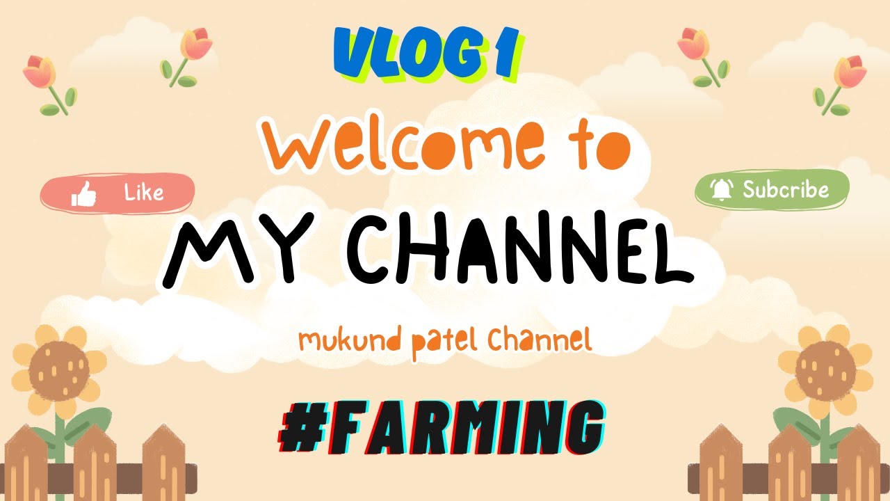 mukund patel farm vlog 1