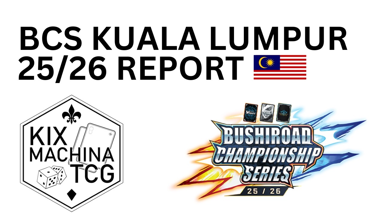 BCS Kuala Lumpur 25/26 Report