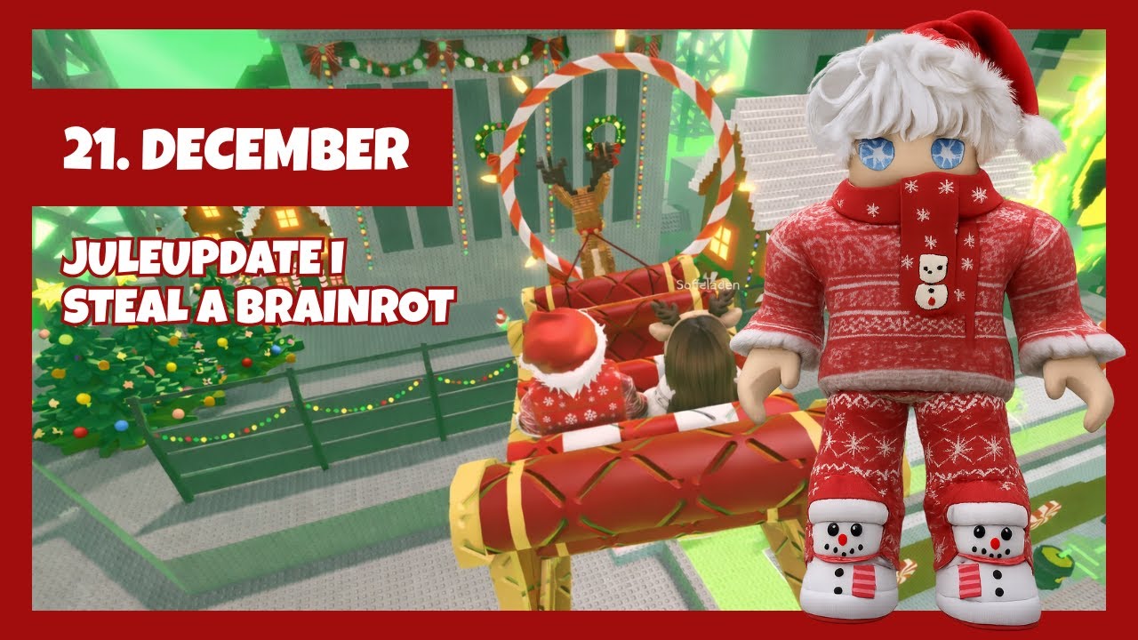 Julekalender 2025: 21. december 🎄 Steal a Brainrot juleevent med Gingerbread base