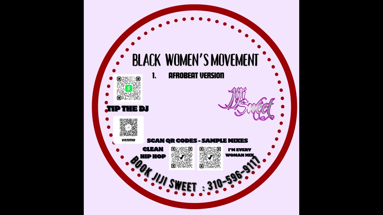 DJ Jiji Sweet featuring TurnUP! Black Women's Movement 