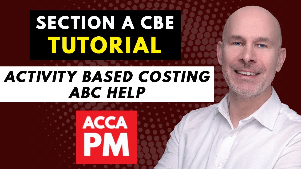 ПОМОЩЬ с калькуляцией затрат по видам деятельности (ABC) | ACCA PM F5 | Помощь с экзаменом Раздел...