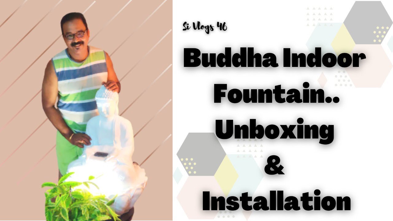 Buddha LED Water Fountain UNBOXING & INSTALLATION..