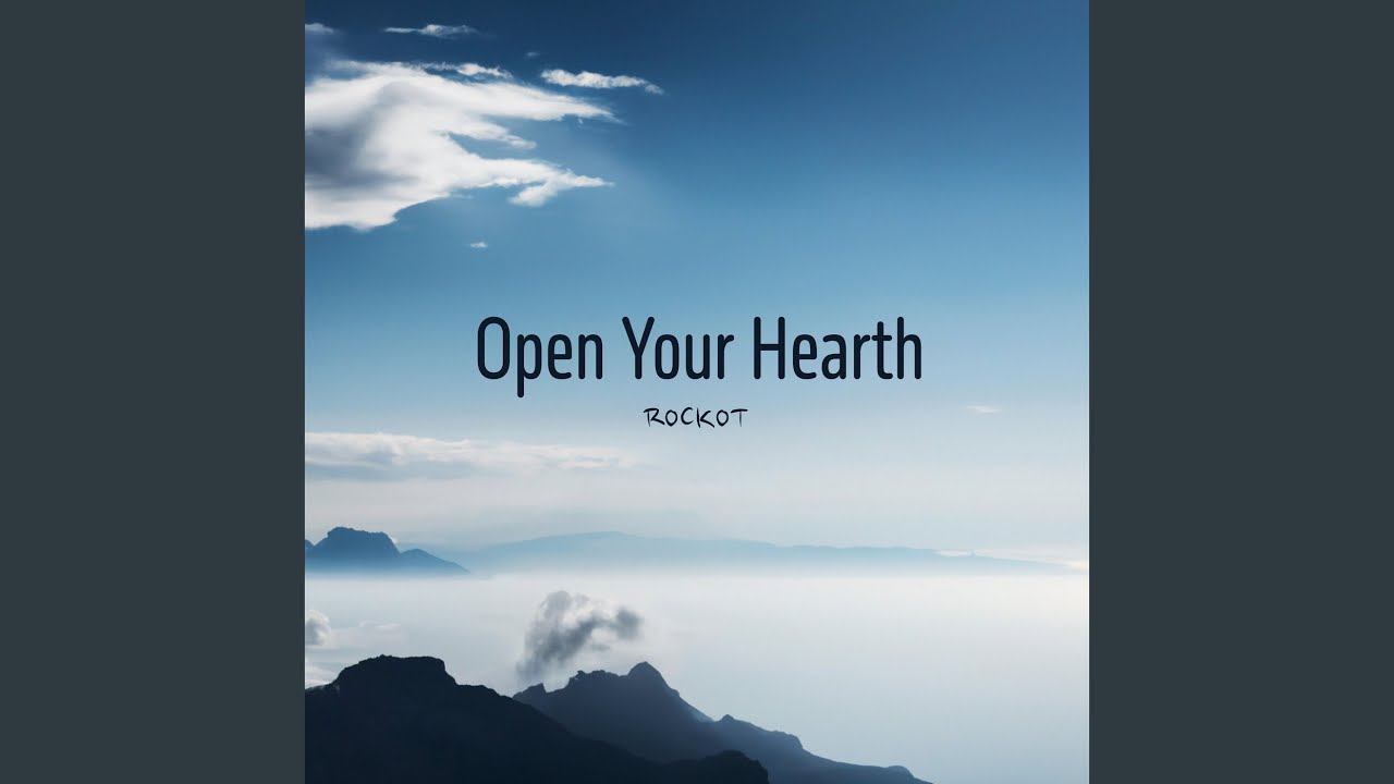 Open Your Hearth