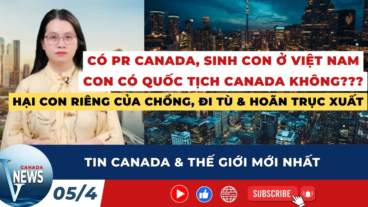 🔴LUẬT QUỐC TỊCH CANADA MỚI NHẤT 2026 'Đừng nhẫm lẫn'; Cuộc chiến của Mỹ ảnh hưởng đến Canada