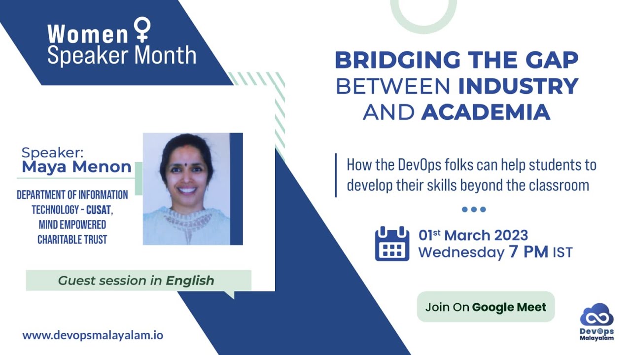 Bridging the gap between Industry and Academia | By Maya Menon | DevOps Malayalam