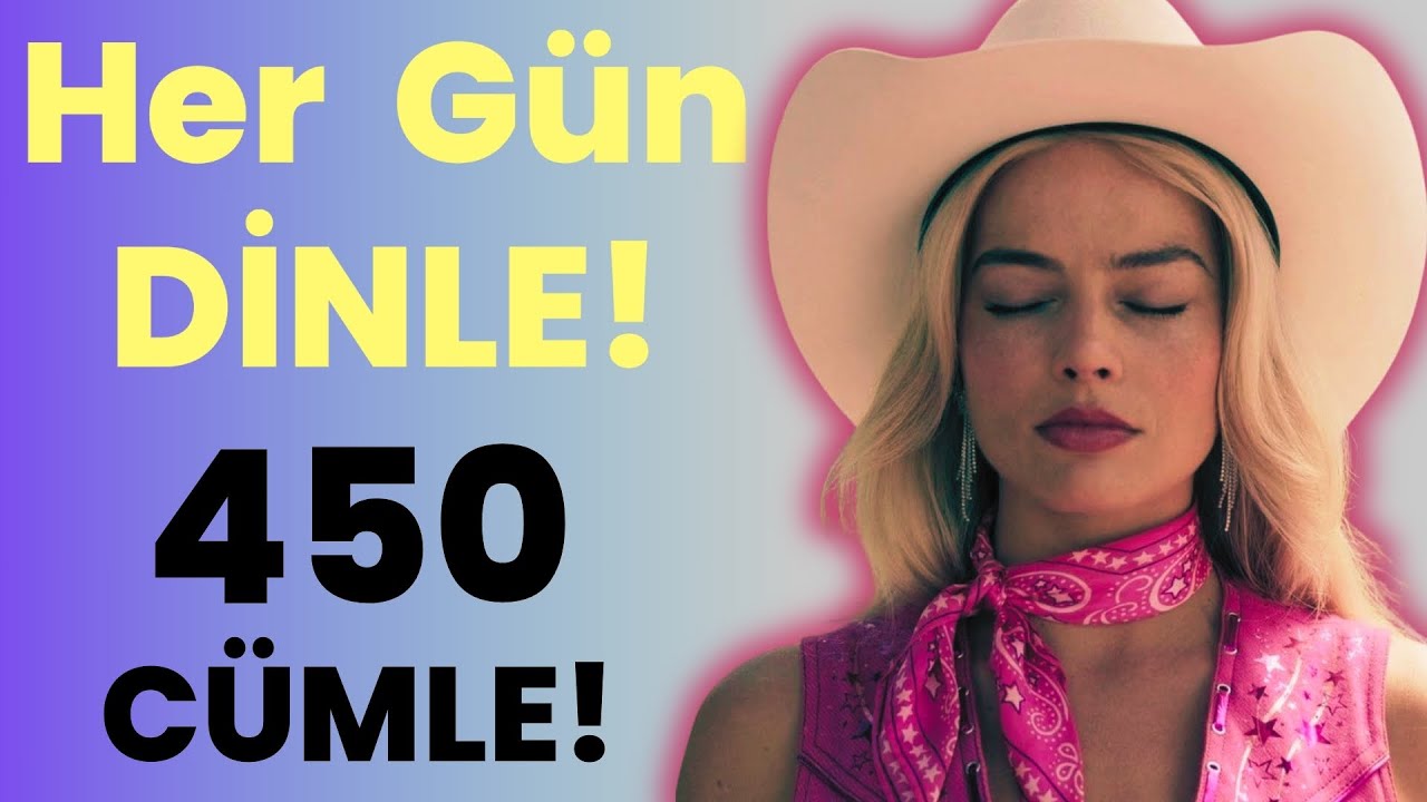 Sıfırdan İngilizce &Ouml;ğren! Bilinmesi Gereken 450 İngilizce C&Uuml;MLE! ✅ İNGİLİZCE &Ouml;ĞREN 2024