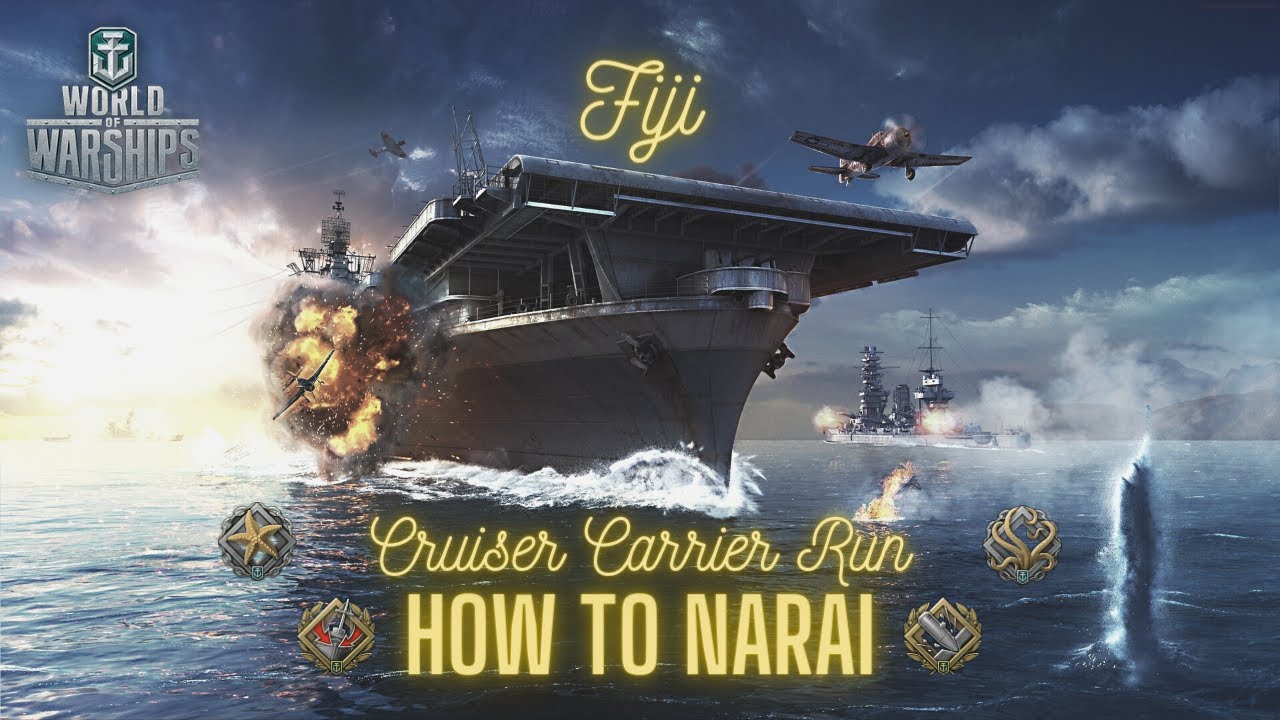 World of Warships - How to Narai: Carrier Run Fiji