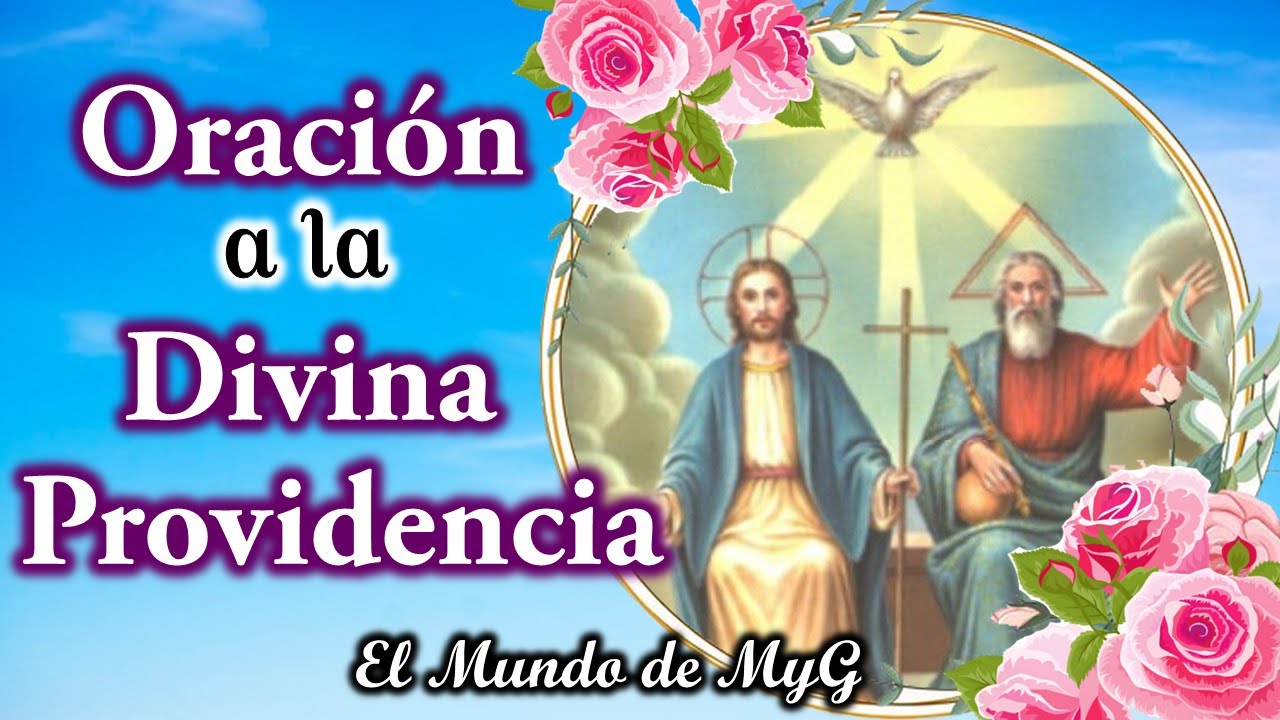 Oraci&oacute;n a la DIVINA PROVIDENCIA🙏Para inicio de Mes 💖 Feliz Inicio de Mes🌷