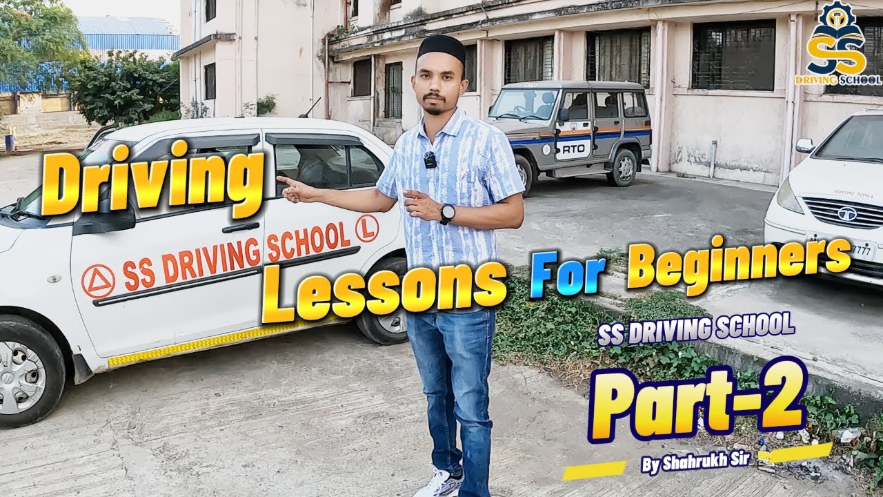 Driving Lessons For Beginners Part 2 || By  S S Driving School With SRK Sir
