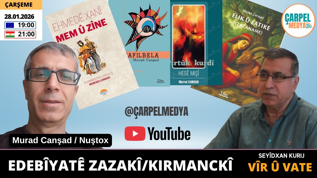 VÎR Û VATE : Edebîyatê Zazakî/Kirmanckî