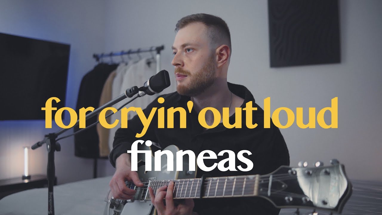 For Cryin' Out Loud! - Finneas | Live Acoustic Cover