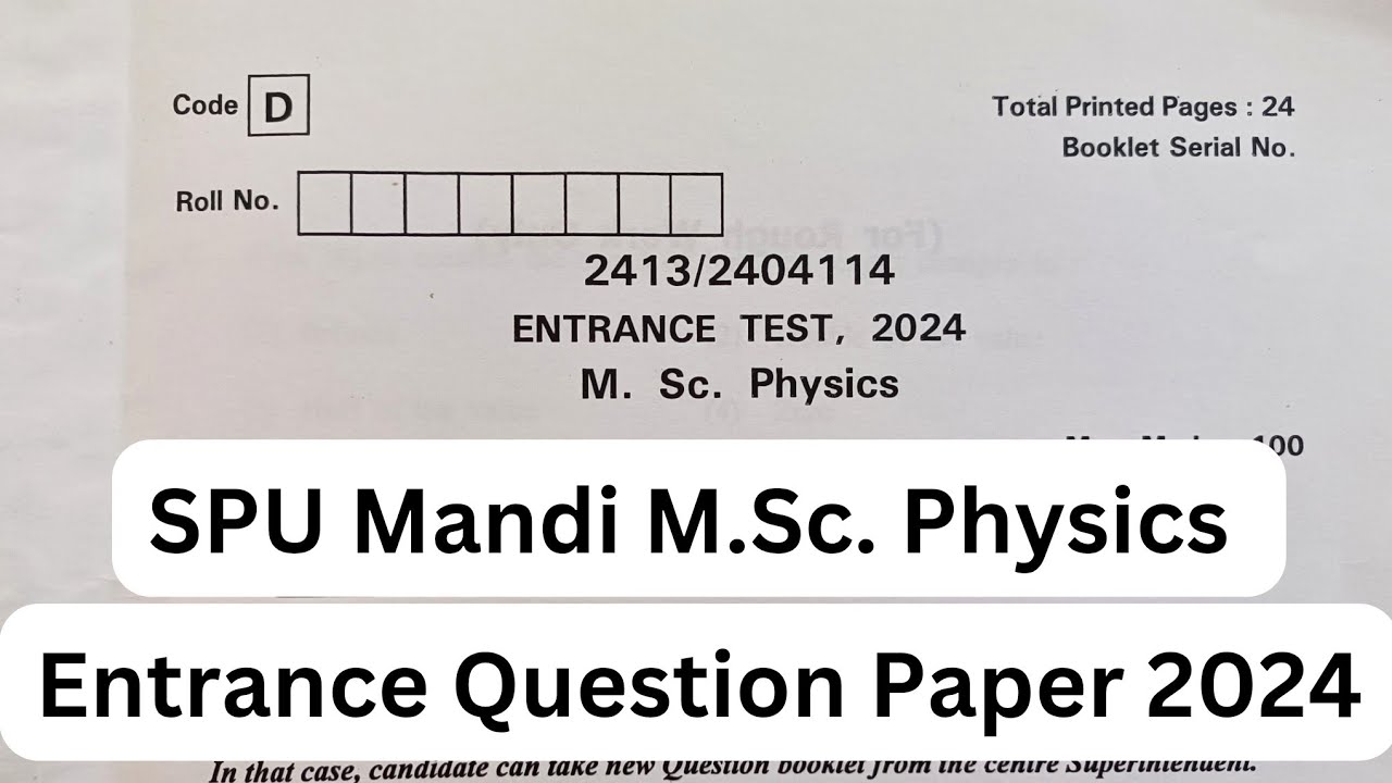 SPU Mandi M.Sc. Physics Entrance Question Paper 2024