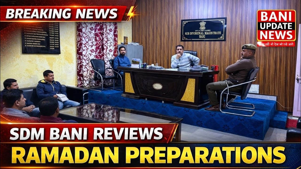 SDM Bani Reviews Ramadan Preparations, Directs Departments to Ensure Public Convenience