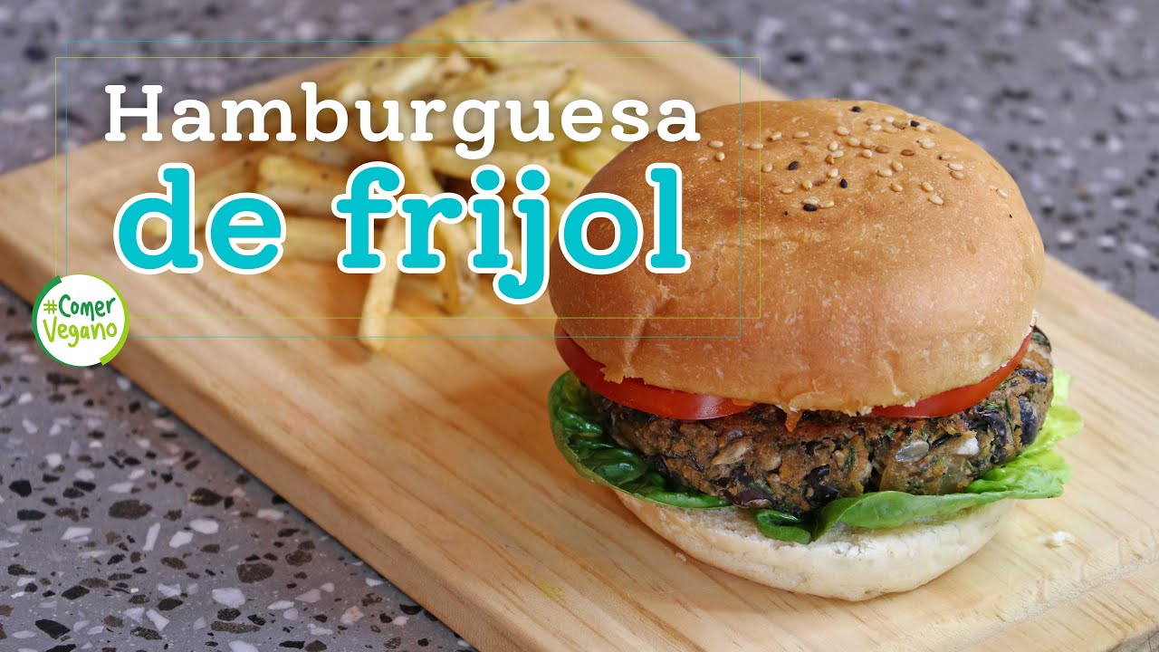 🍔 HAMBURGUESA DE FRIJOL | Saludable y rica en prote&iacute;na...