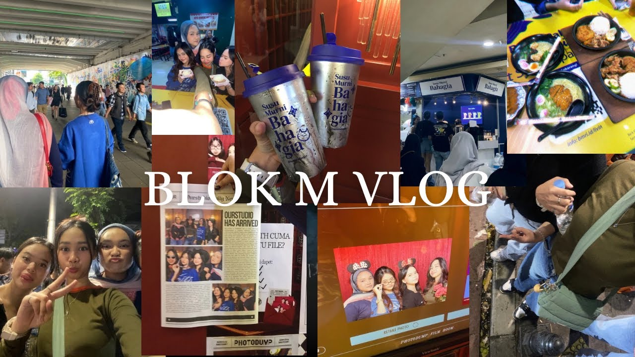 Blok M vlog