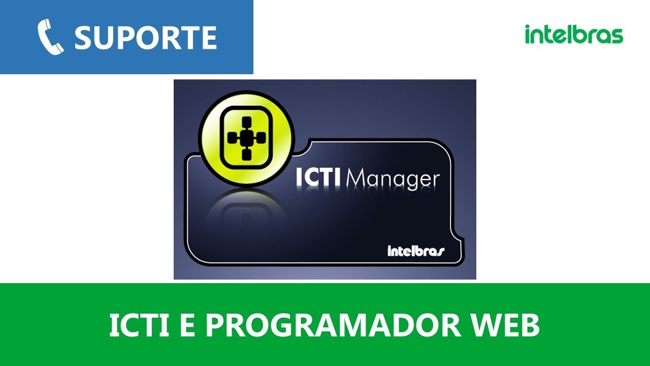 Como instalar e configurar o Programador Web e ICTI Manager - i4114