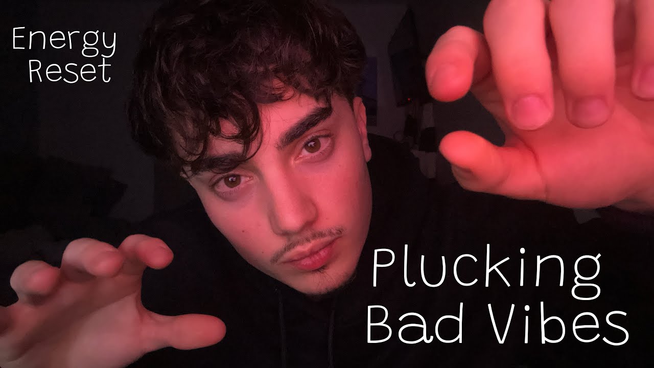 ASMR • Plucking Away Your Negative Energy 🤏🏼 (Visual Triggers + Mouth Sounds) 