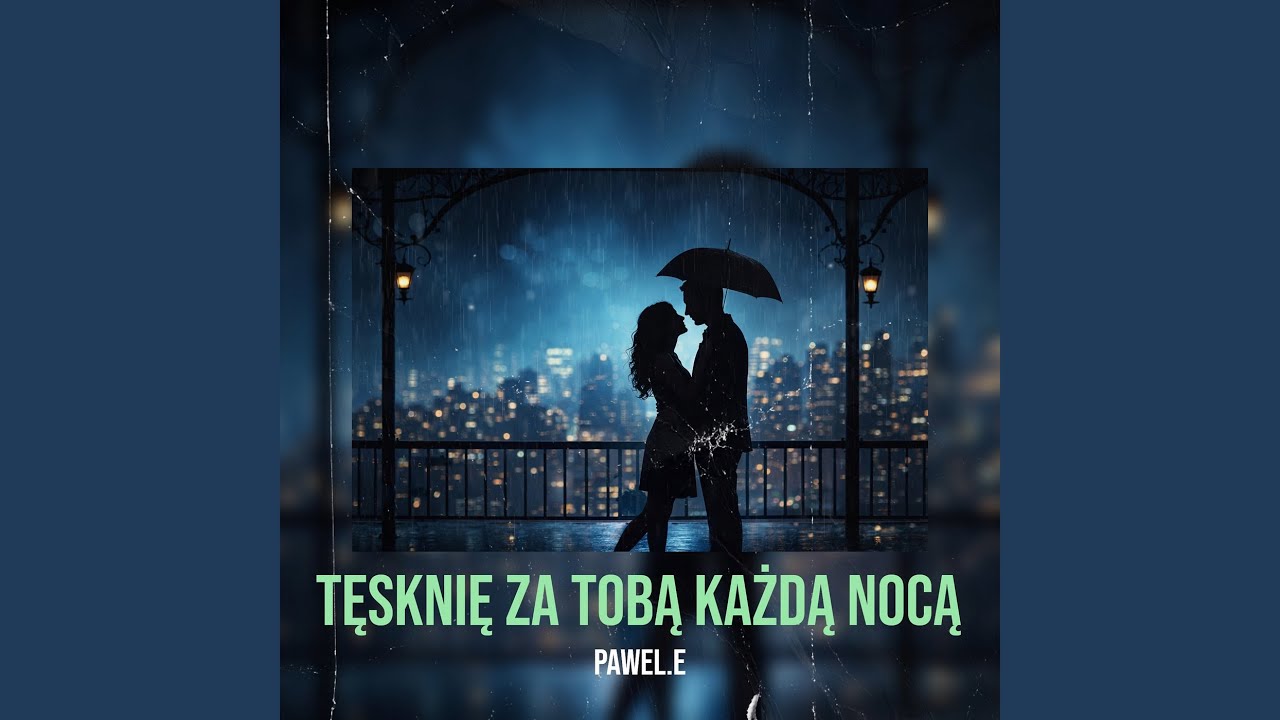 Tęsknię Za Tobą Każdą Nocą