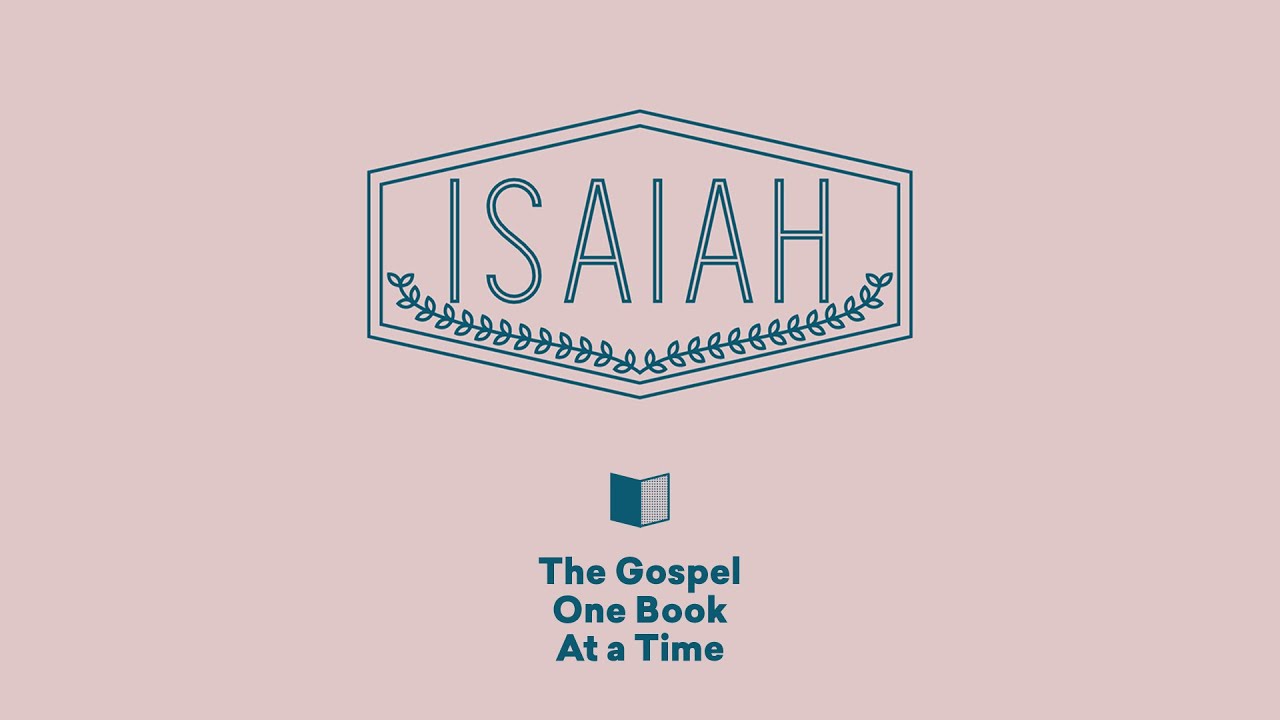 Isaiah Summary - Paul Tripp's Bible Study (Episode 024)