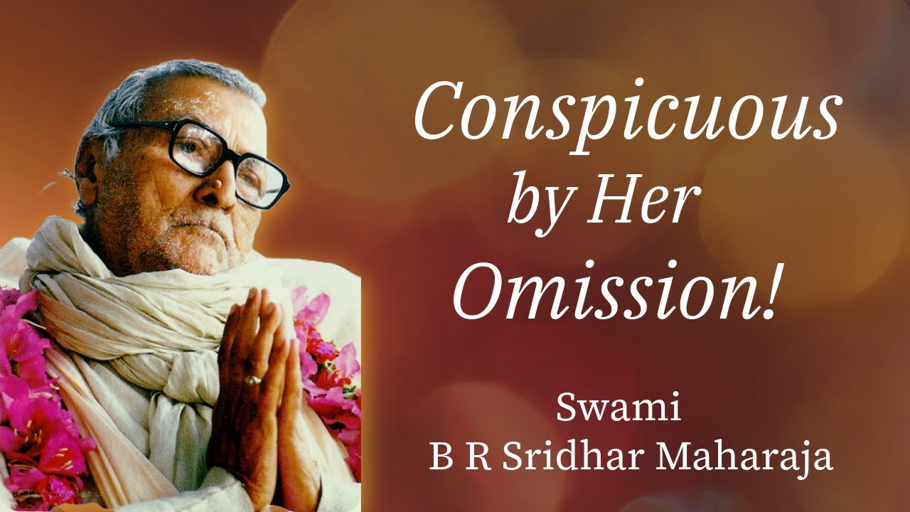 Conspicuous by Her Omission!