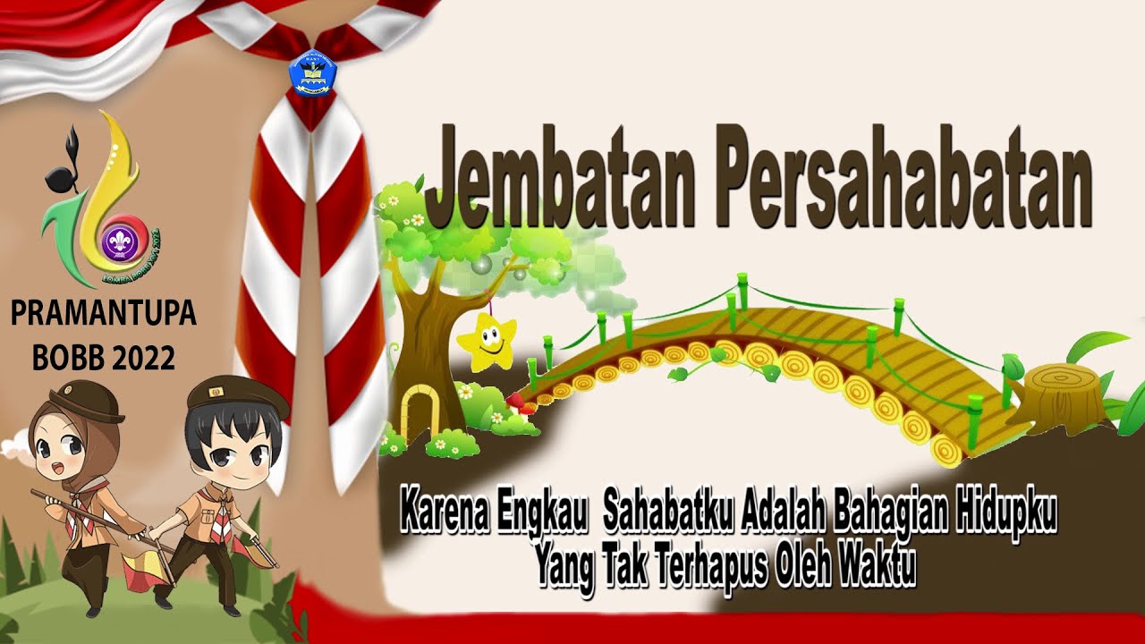 JEMBATAN PERSAHABATAN - Film Pendek Pramuka MAN 1 Payakumbuh