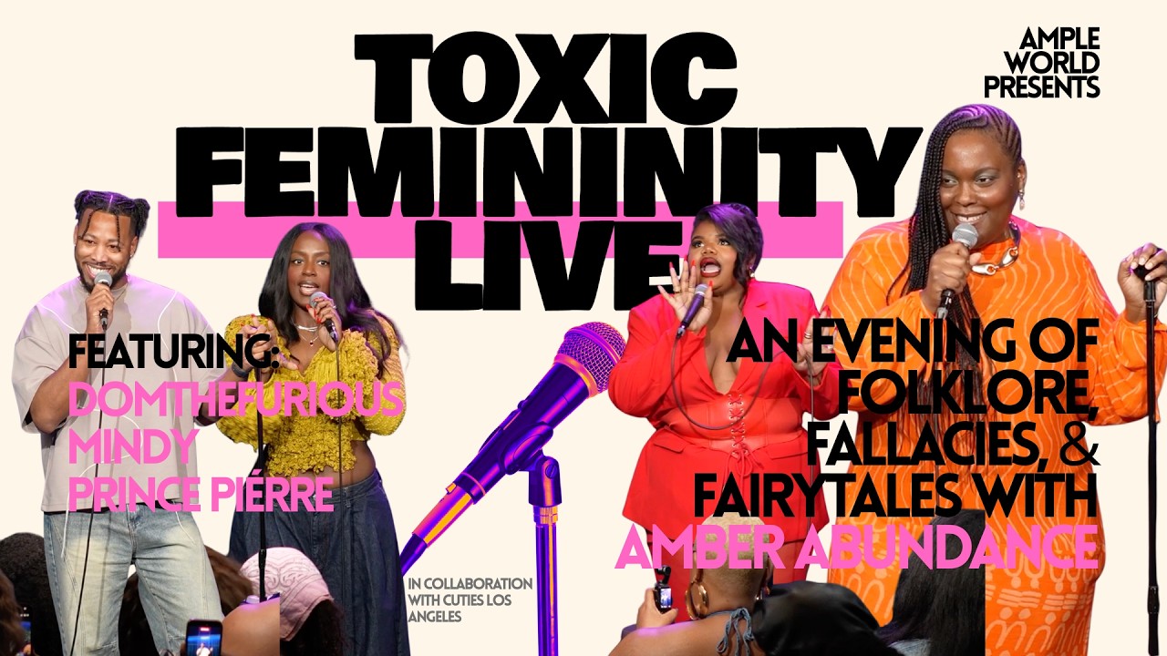 Toxic Femininity LIVE with Amber Abundance ft. DomTheFurious, Prince Piérre & Mindy | Show #1