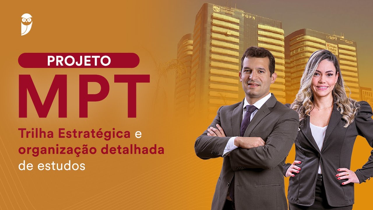 Projeto MPT: Trilha Estratégica e organização detalhada de estudos